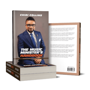 The Music Minister's Handbook - by Min. Chidi Collins